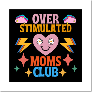 OVERSTIMULATED MOMS CLUB CUTE SMILING LOVING PINK HAPPY HEART RETRO VINTAGE 70s 80s RETRO VINTAGE 70s 80s TRENDY FASHIONABLE  STYLISH Original Design Posters and Art